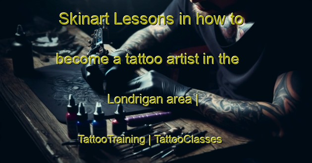 Skinart Lessons in how to become a tattoo artist in the Londrigan area | TattooTraining | TattooClasses | SkinartTraining-Australia